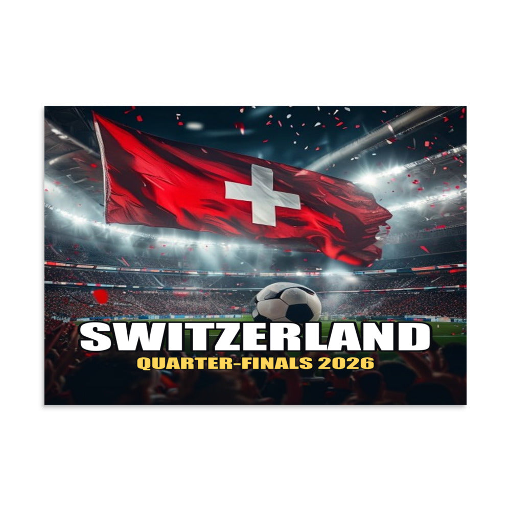 Switzerland — Quarter-Finals 2026 Poster