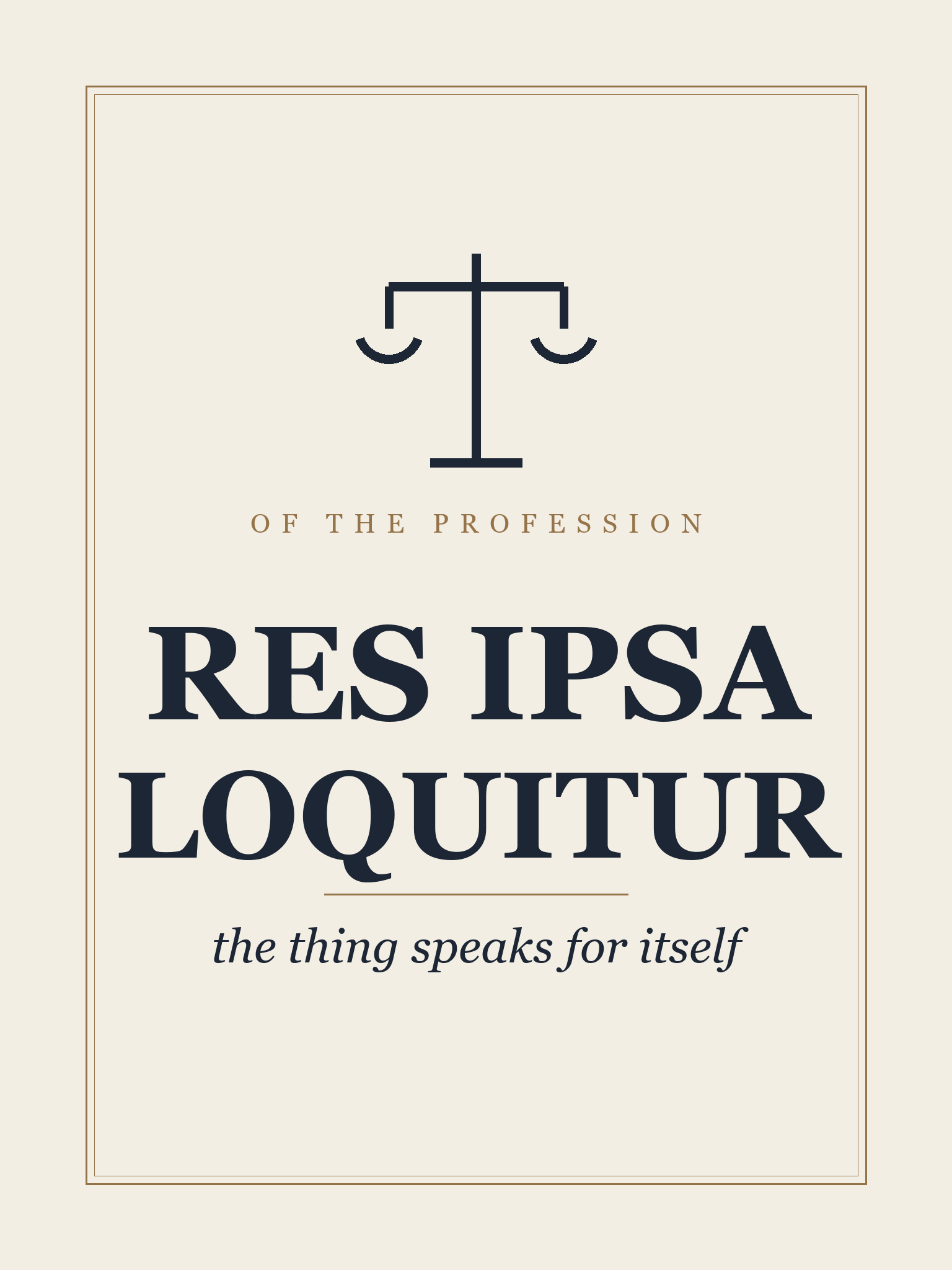 Res Ipsa Loquitur — Legal Maxim Wall Art